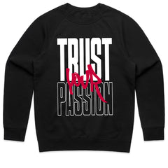 Fuel the Fire – Trust Your Passion Tee
