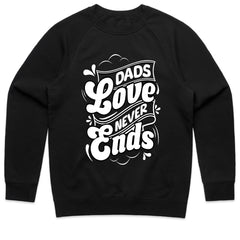 Dads Love Never Ends Shirt