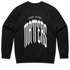 Every Effort Matters Shirt