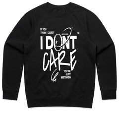 I Don’t Care Shirt