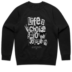 Life Is Choice Shirt