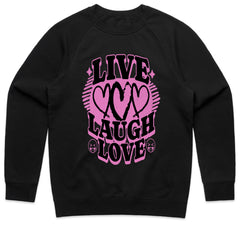 Live Laugh Love Shirt