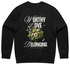 Worthy Love Belonging Shirt
