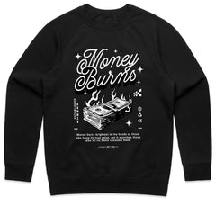 Money Burns Shirt