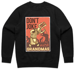 Don’t Joke with Grandmas Shirt