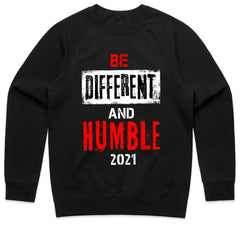 Be Different and Humble Shirt