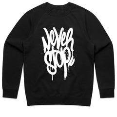 Never Stop Shirt