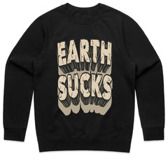 Earth Sucks Shirt