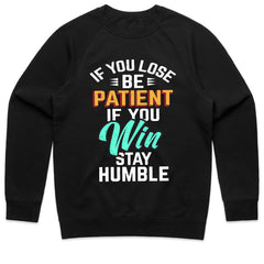 Stay Humble Shirt