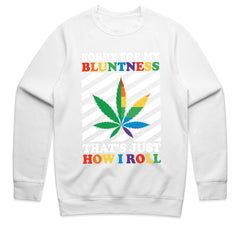 Sorry for My Bluntness Shirt