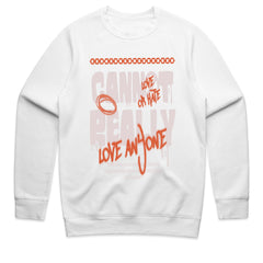 Cannot Really Love Shirt