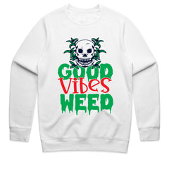 Good Vibes Weed Shirt