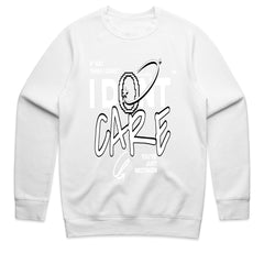 I Don’t Care Shirt