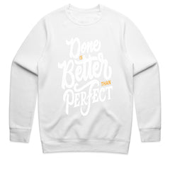 Done Is Better Shirt