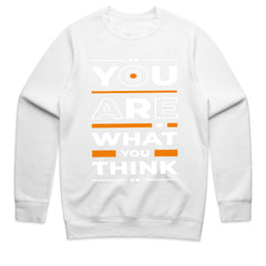 You Are What You Think Shirt