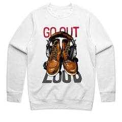 Go Out Loud Shirt