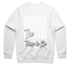 Dominate Positive Shirt