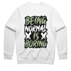 Being Normal Is Boring: Rebel Attitude Tee