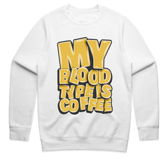 Coffee Type Tee – My Blood Type Is Coffee Statement Shirt