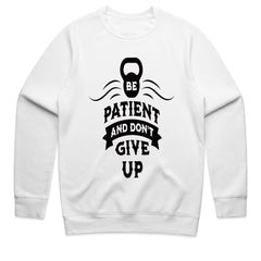 Be Patient and Don’t Give Up – Motivational Gym T-Shirt | Fitness & Mindset Tee