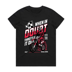 Full Throttle Fury: When in Doubt Racer Tee
