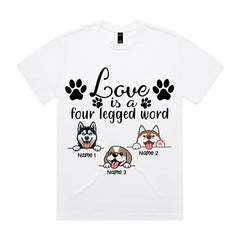 Personalized "Love is a Four Legged Word" T-Shirt