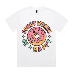 Donut Worry Be Happy T-Shirt