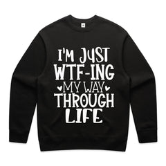 I’m Just WTF-ing My Way Through Life