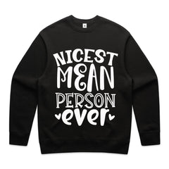 Nicest Mean Person Ever