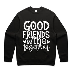 Good Friends Wine Together