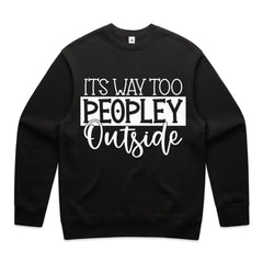 It’s Way Too Peopley Outside