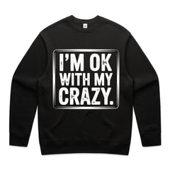 I’m OK With My Crazy