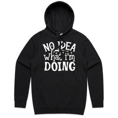 No Idea What I’m Doing