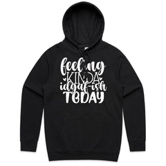 Feeling kinda IDGAF-ish today