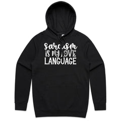 Sarcasm is My Love Language