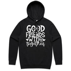 Good Friends Wine Together