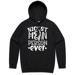 Nicest Mean Person Ever