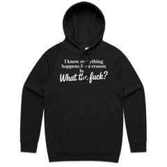 I know everything happens for a reason but, what the fuck?