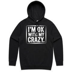 I’m OK With My Crazy