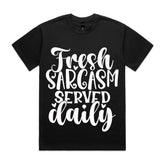 Fresh Sarcasm Served Daily