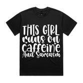 This Girl Runs on Caffeine and Sarcasm
