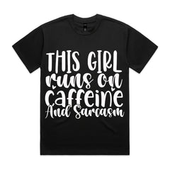This Girl Runs on Caffeine and Sarcasm