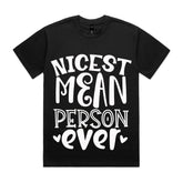 Nicest Mean Person Ever