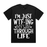 I’m Just WTF-ing My Way Through Life