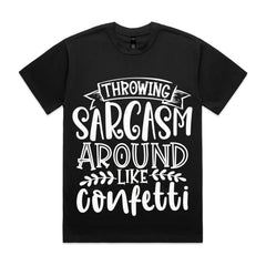 Throwing Sarcasm Around Like Confetti