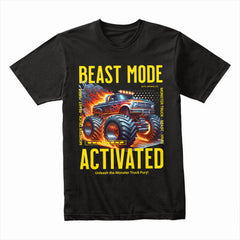 BEAST MODE ACTIVATED – Monster Truck Power T-Shirt