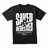 Saved & Redeemed Shirt