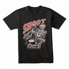 Shoot Your Shot Shirt