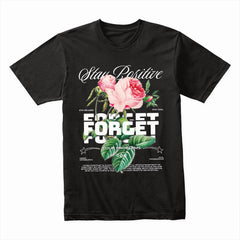 Stay Positive Shirt