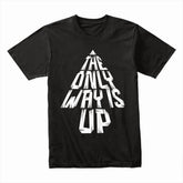 The Only Way Is Up Shirt